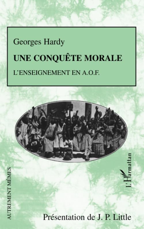 Une conquête morale - George Hardy