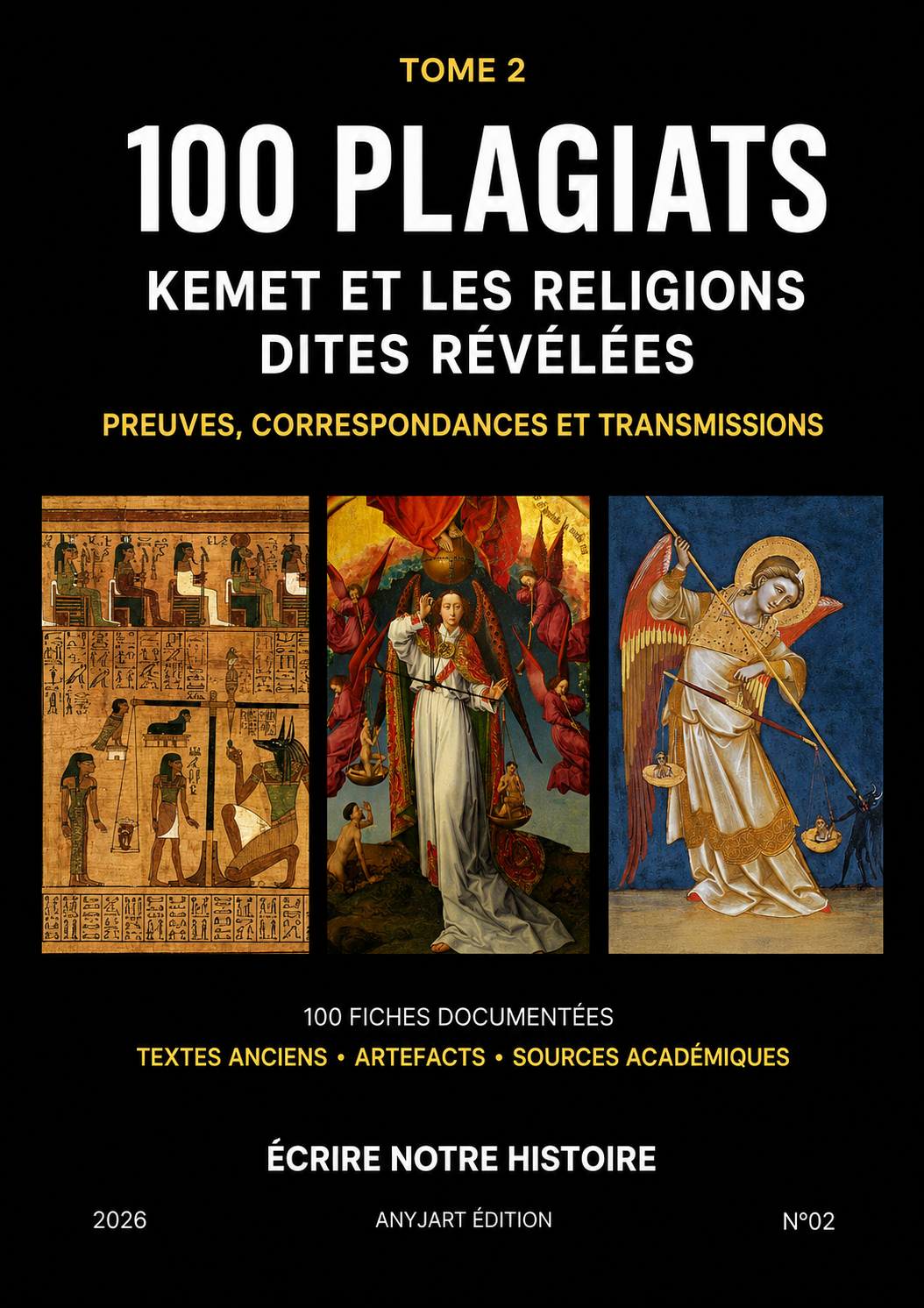 100 Plagiats — Tome 2 : Kemet et les religions dites révélées