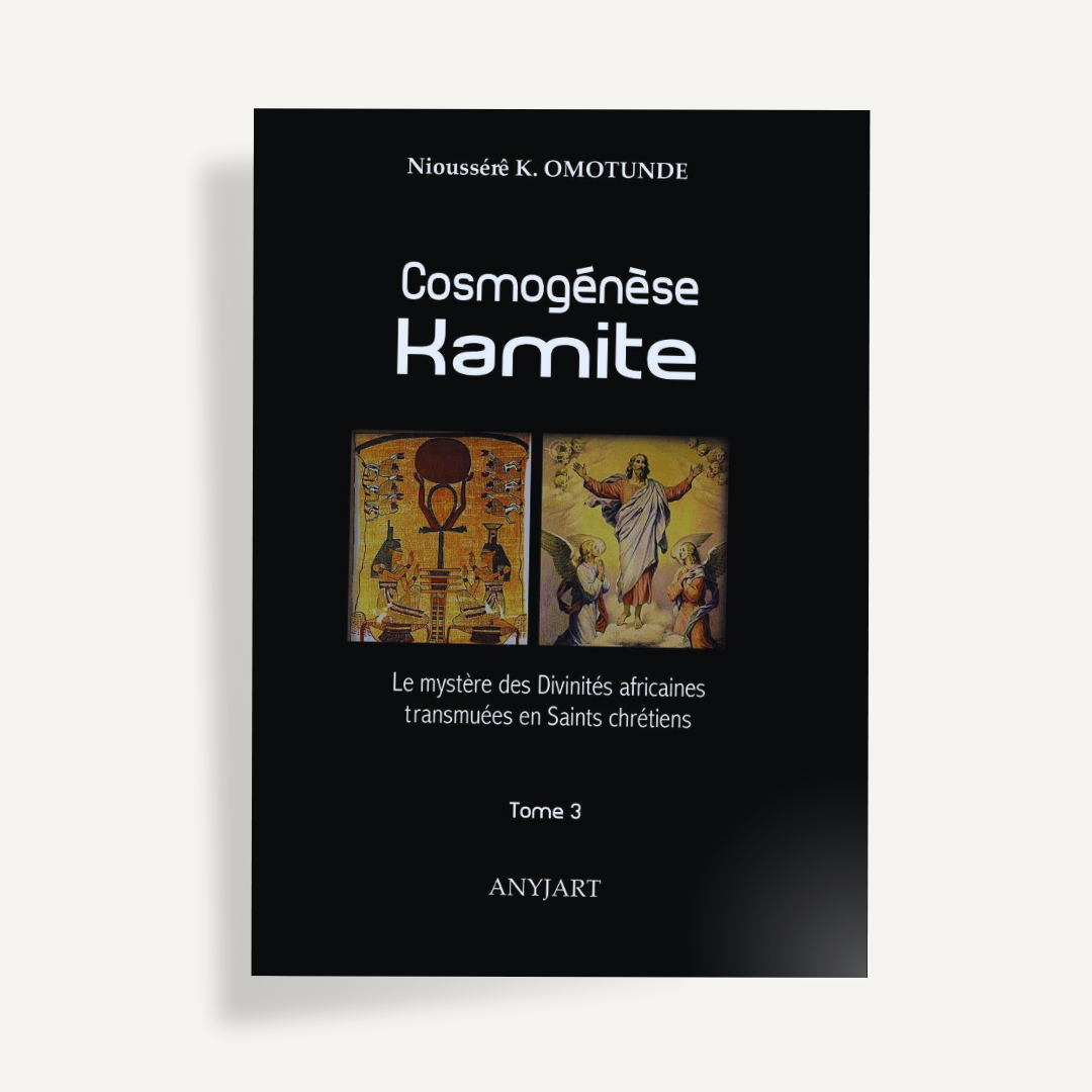 Cosmogénèse kamite - Tome 3