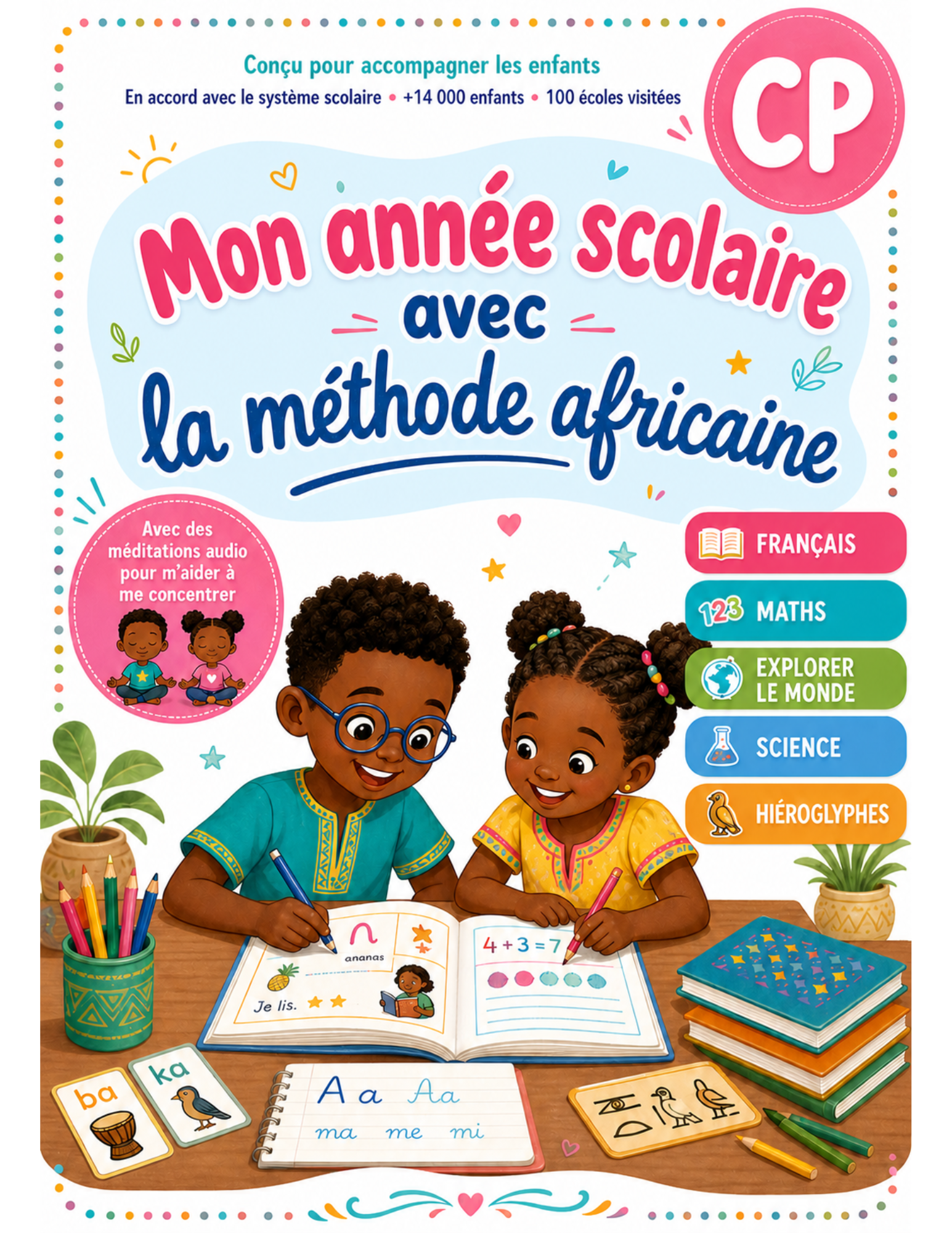 Mon cahier de mathématiques africaines – CP 6-7 ans | Conforme au programme scolaire | Numération, calcul mental, problèmes et géométrie