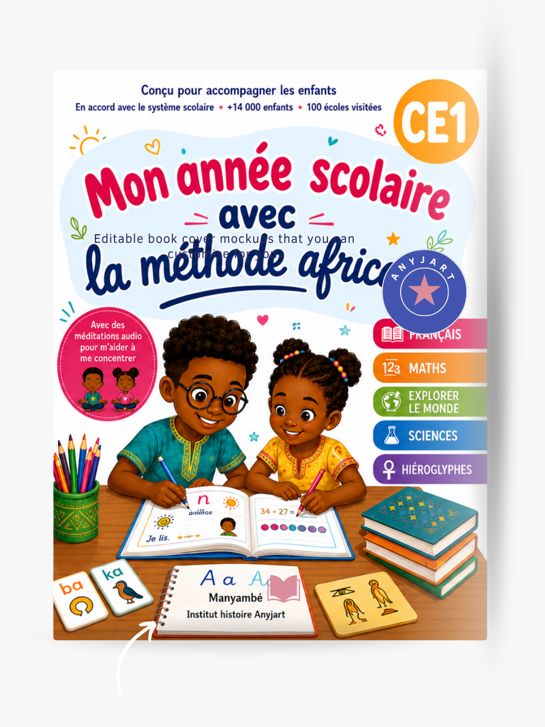 Mon cahier de mathématiques africaines – CE1 7-8 ans | Conforme au programme scolaire | Calcul, problèmes, mesures et géométrie