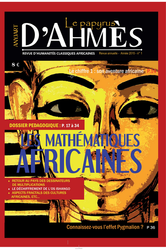 Le Papyrus d'Ahmès : les mathématiques africaines
