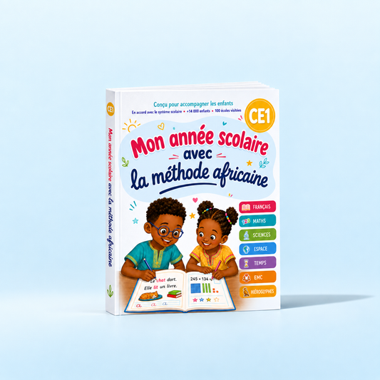 Mon année scolaire avec la méthode africaine : CE1 7-8 ans